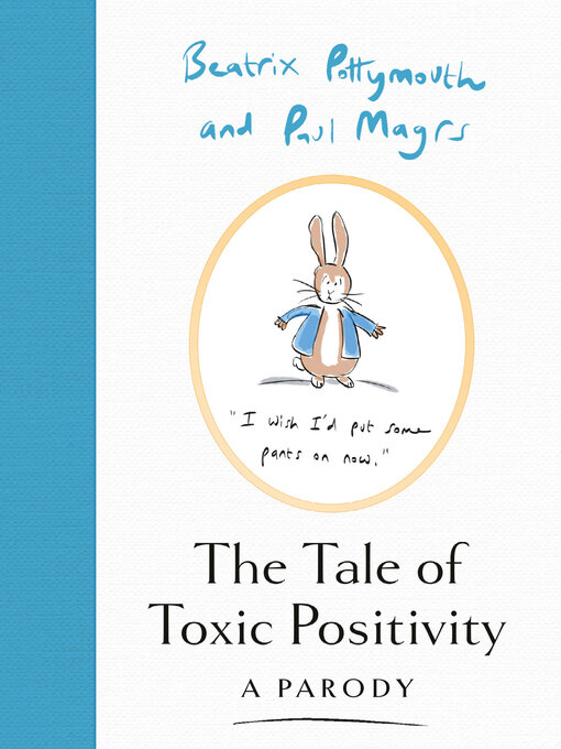 Title details for The Tale of Toxic Positivity by Beatrix Pottymouth - Wait list